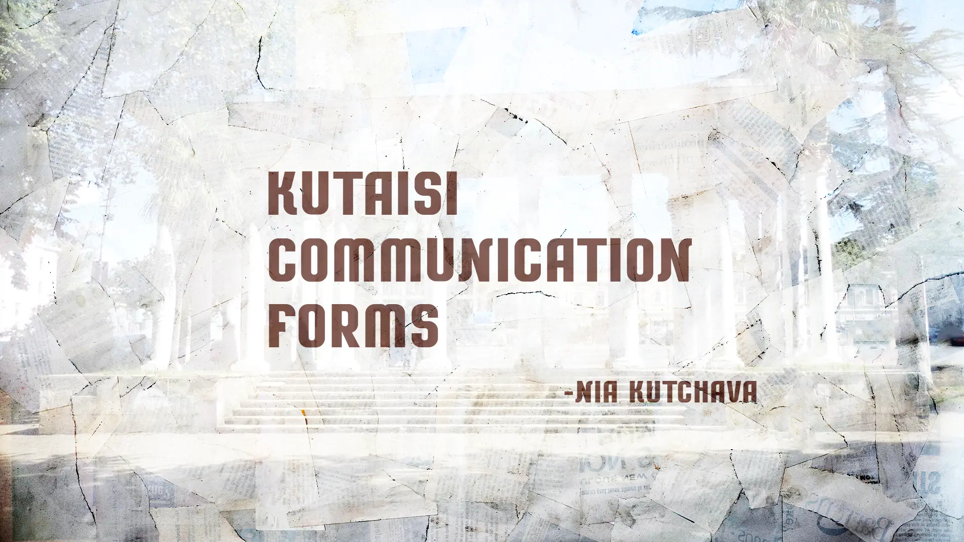 Kutaisi Communication Forms – A Brief Sociolinguistic Analysis
