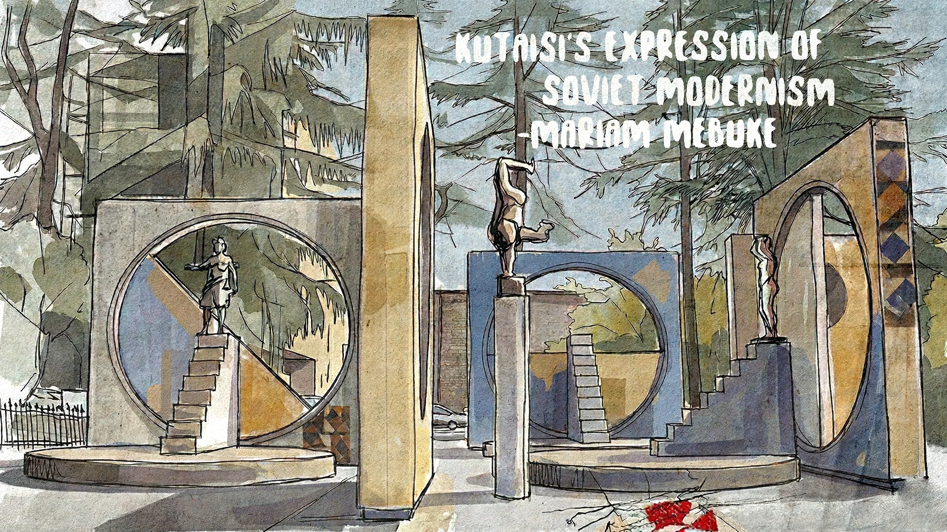 Soviet Architecture in Kutaisi